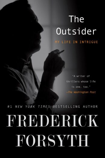 The Outsider: My Life in Intrigue