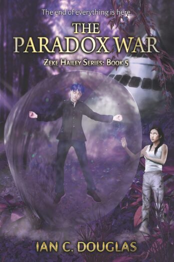 The Paradox War: Book 5 (Zeke Hailey)