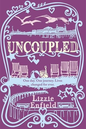 Uncoupled: A life-affirming novel about love, relationships and human nature