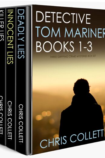 DETECTIVE TOM MARINER BOOKS 1-3: three gripping crime mysteries box set