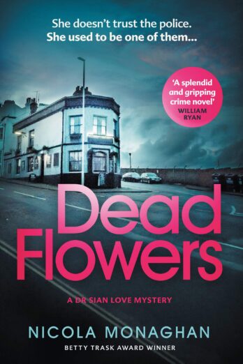 Dead Flowers (Sian Love)