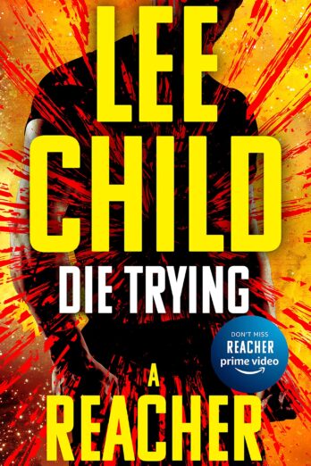 Die Trying (Jack Reacher Book 2)