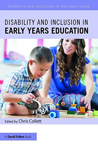 Disability and Inclusion in Early Years Education (Diversity and Inclusion in the Early Years)