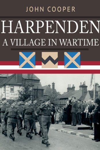 Harpenden: A Village in Wartime