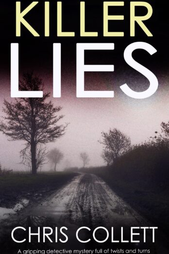 KILLER LIES a gripping detective mystery full of twists and turns (Detective Mariner Mystery Book 3)