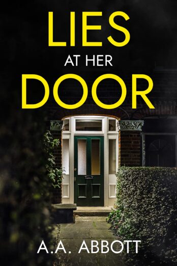 Lies at Her Door: A Psychological Thriller