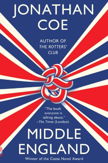 Middle England: A Novel (Costa Novel Award)