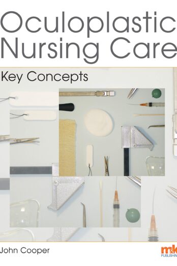 Oculoplastic Nursing Care: Key concepts