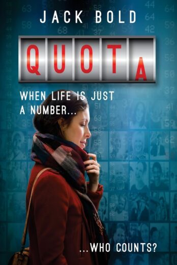 Quota: When Life is Just a Number..Who Counts?