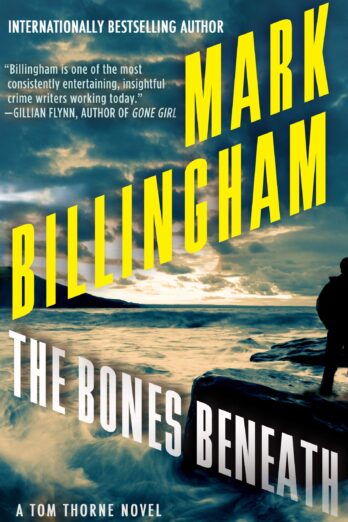 The Bones Beneath (The Tom Thorne Series)