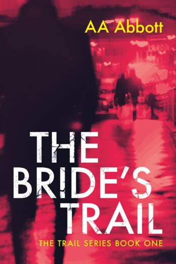 The Bride’s Trail (The Trail Series Book 1)