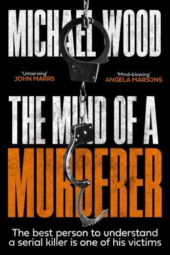 The Mind of a Murderer: (Dr Olivia Winter, Book 1)