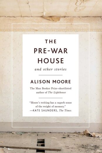 The Pre-War House and Other Stories