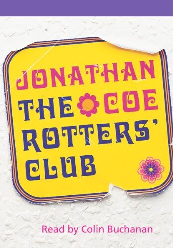 The Rotters’ Club: Library Edition