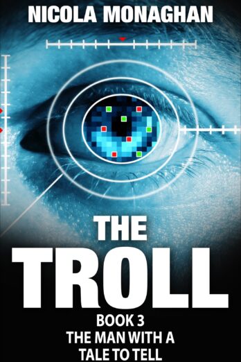 The Troll: Book 3, The man with a tale to tell