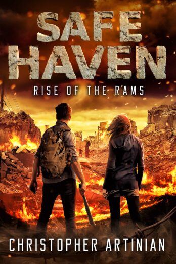 Safe Haven – Rise of the RAMs: Book 1 of the Post-Apocalyptic Zombie Horror series