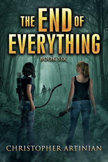 The End of Everything: Book 6