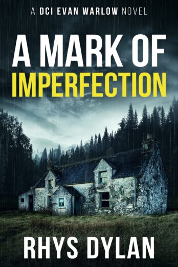 A Mark Of Imperfection: A Black Beacons Murder Mystery (DCI Evan Warlow Crime Thriller Book 6)