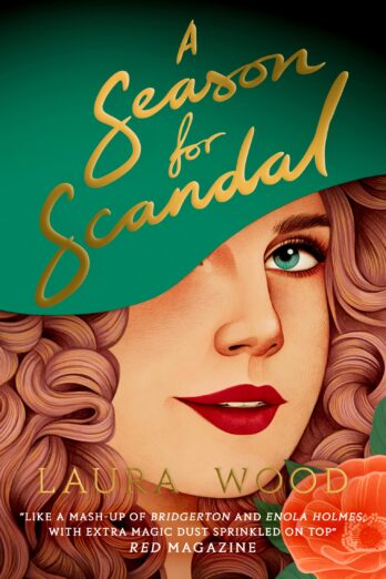 A Season for Scandal (a deliciously romantic mystery story for fans of Bridgerton)