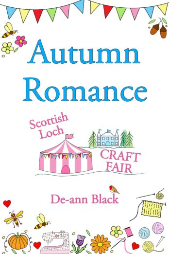 Autumn Romance: Knit, Quilt & Sew (Scottish Loch Romance series Book 5)