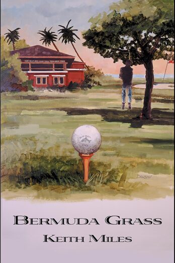 Bermuda Grass: An Alan Saxon Mystery (Alan Saxon Mysteries Book 5)