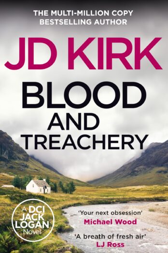 Blood and Treachery (DCI Logan Crime Thrillers Book 4)