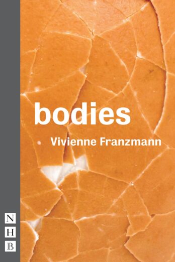 Bodies (NHB Modern Plays)