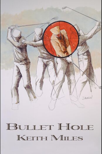 Bullet Hole (Alan Saxon Mysteries Book 1)