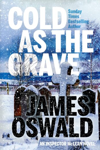 Cold As The Grave: Inspector McLean Book 9