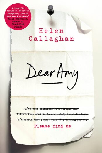 Dear Amy: The Sunday Times Bestselling Psychological Thriller