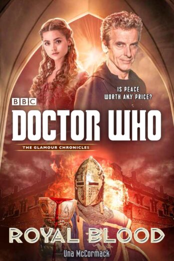 Doctor Who: Royal Blood: A Novel