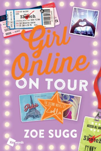 Girl Online: On Tour: The Second Novel by Zoella (Girl Online Book Book 2)