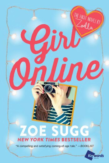 Girl Online: The First Novel by Zoella (Girl Online Book Book 1)