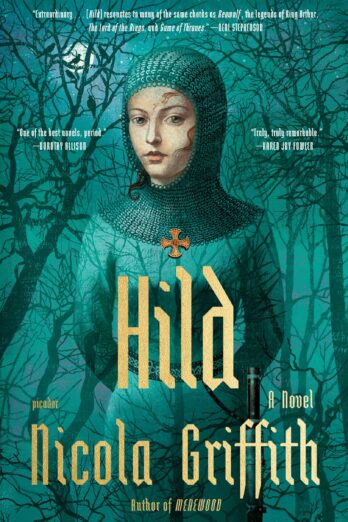 Hild: A Novel (The Hild Sequence Book 1)