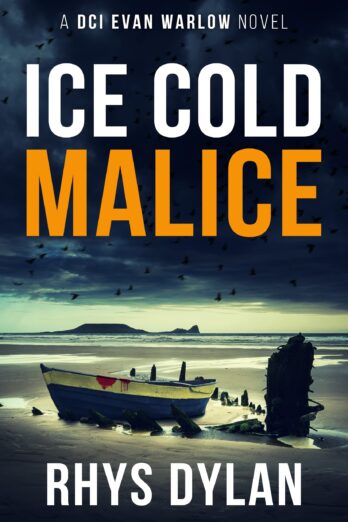 Ice Cold Malice: A Black Beacons Murder Mystery (DCI Evan Warlow Crime Thriller Book 3)