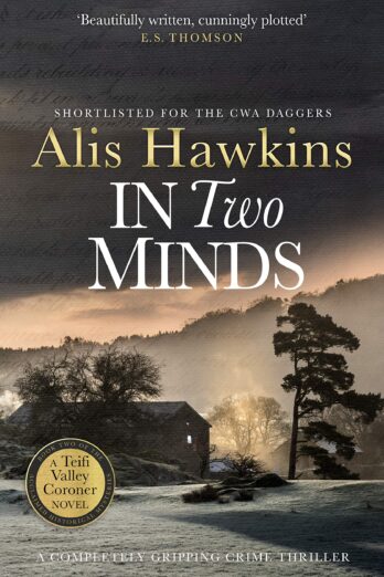 In Two Minds (The Teifi Valley Coroner Series Book 2)