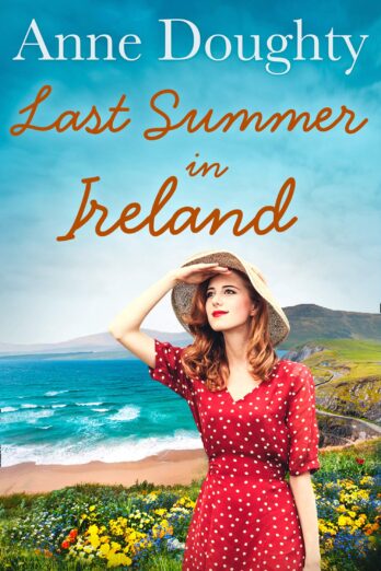 Last Summer in Ireland: A charming Irish family saga perfect for fans of Katie Flynn