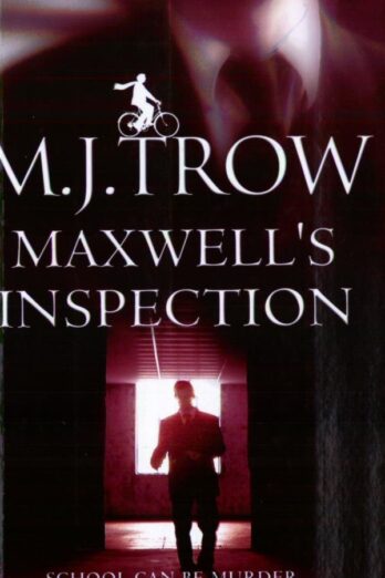 Maxwell’s Inspection