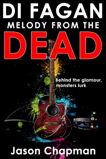 Melody from the Dead: A thirty year old mystery. A startling revelation (DI Marc Fagan Welsh crime fiction series Book 3)