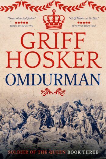 Omdurman (Soldier of the Queen Book 3)