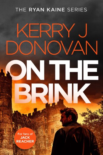 On The Brink: Book 11 in the Ryan Kaine series