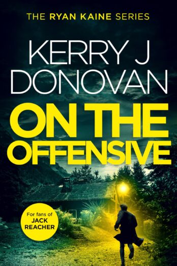 On The Offensive: Book 12 in the Ryan Kaine series