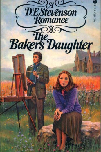 The Baker’s Daughter (A D. E. Stevenson Romance)