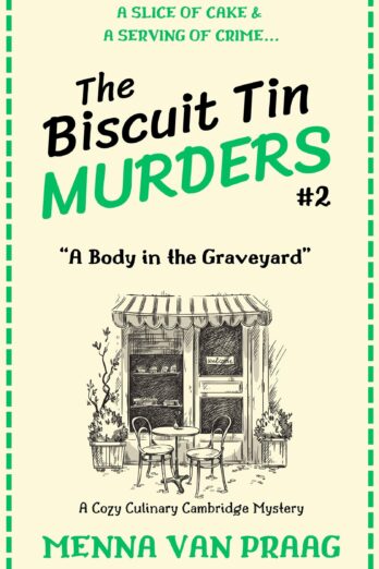 The Biscuit Tin Murders #2: A Body in the Graveyard