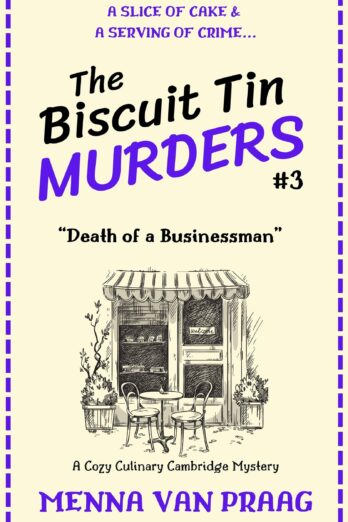 The Biscuit Tin Murders #3: Death of a Businessman Cover Image