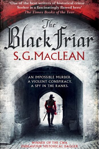 The Black Friar: a captivating spy thriller series set in 17th century London (The Seeker Book 2)