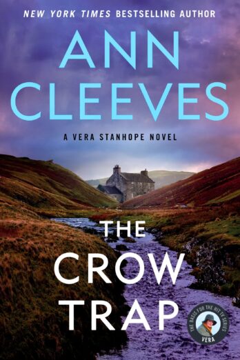 The Crow Trap (The First Vera Stanhope Mystery)