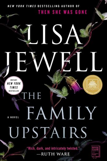 The Family Upstairs: A Novel