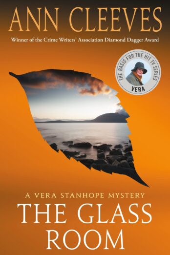 The Glass Room: A Vera Stanhope Mystery (Vera Stanhope, 5)