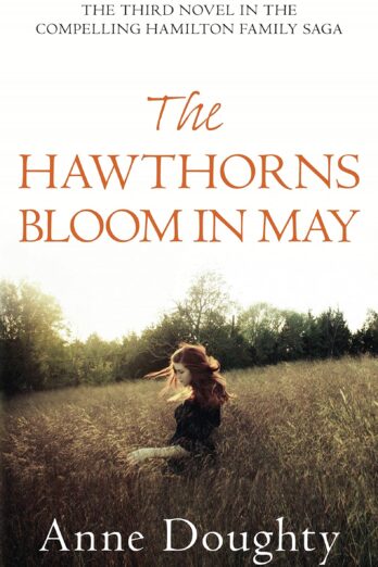 The Hawthorns Bloom in May (The Hamiltons Series Book 3)